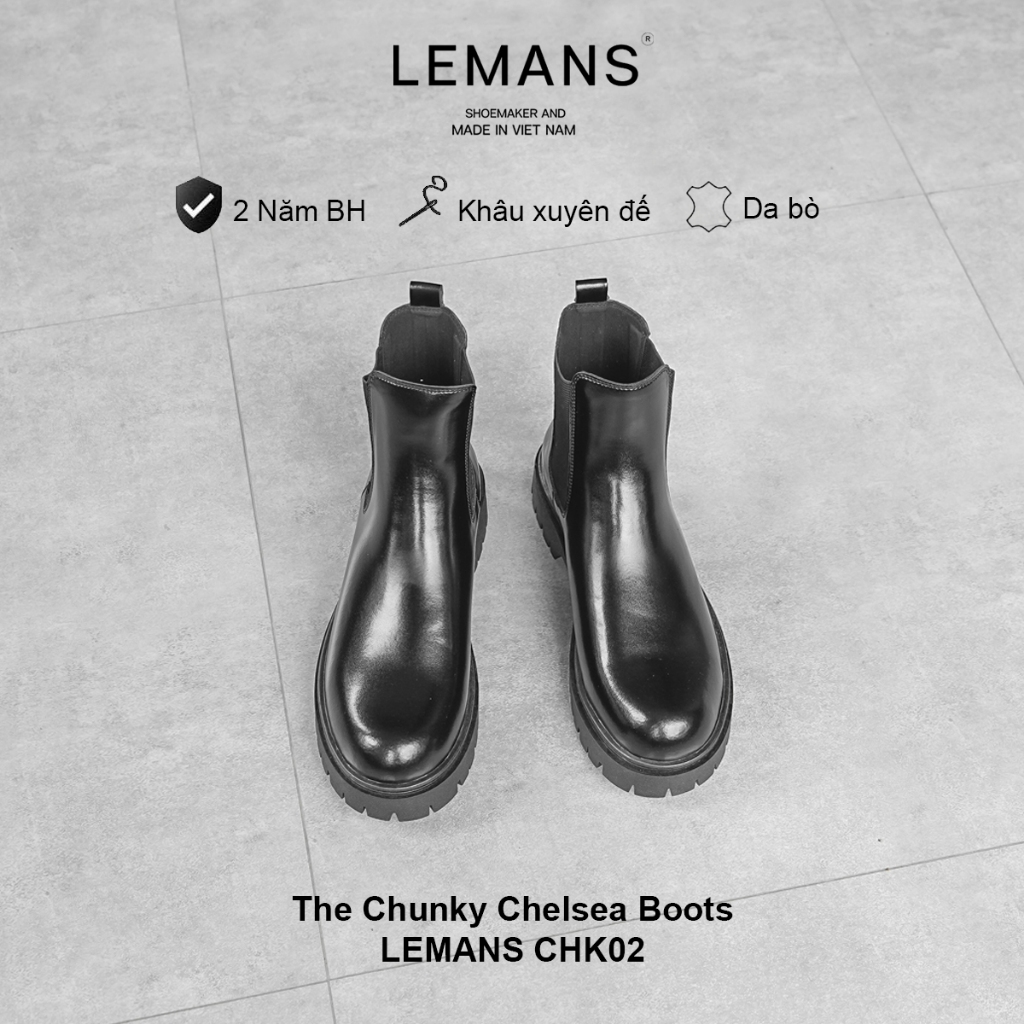 [CLASSIC_CHUNKY BOOTS] Giày da bò Chunky Chelsea Boots LeMans CHK02, đế Chunky, bảo hành 24 tháng