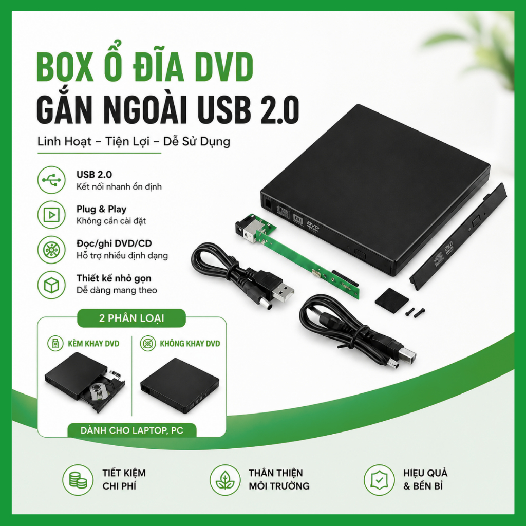 Box Ổ Đĩa DVD Gắn Ngoài USB 2.0 SATA 12.7mm/9.5mm – Tận Dụng Ổ DVD – Dùng Cho Laptop, PC