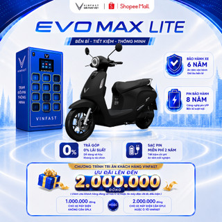 Xe Máy Điện VinFast Evo Max Lite - Không cần GPLX - Đổi pin tại trụ