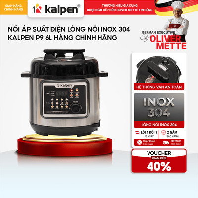Nồi áp suất điện lòng nồi Inox 304 KALPEN P9 6L hàng chính hãng