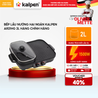 Bếp lẩu nướng hai ngăn Kalpen AR21HG 2L hàng chính hãng