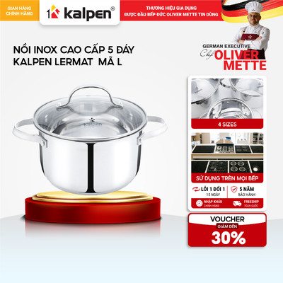 Nồi Inox 5 lớp đáy KALPEN LERMAT L16S size 16-18-20-24cm bảo hành 5 năm hàng chính hãng