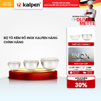 Bộ tô kèm rổ Inox KALPEN I9-I10-I11 hàng chính hãng