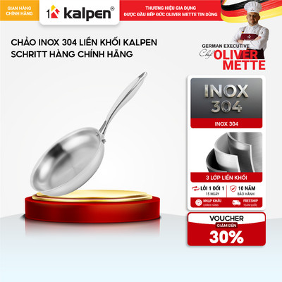 Chảo Inox 304 đáy liền nguyên khối KALPEN SCHRITT SC chống dính tự thân hàng chính hãng