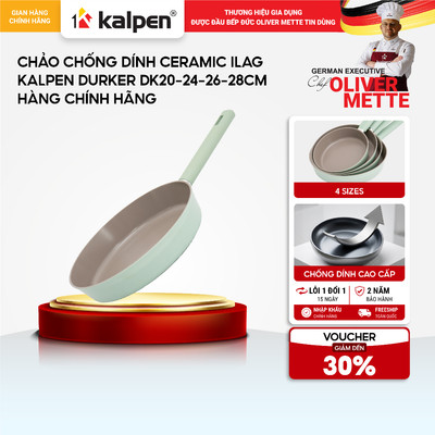 Chảo chống dính ceramic ILAG KALPEN DURKER DK size 20-24-26-28cm phù hợp mọi loại bếp hàng chính hãng