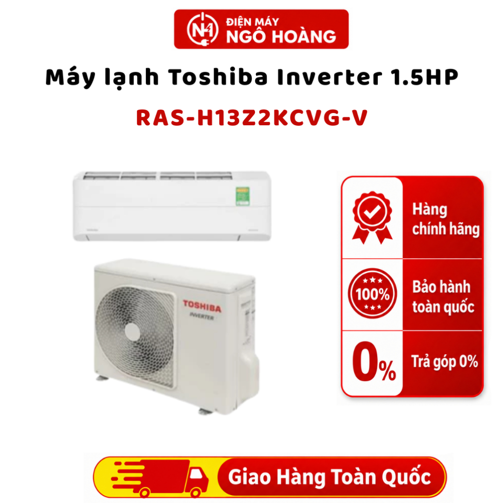 RAS-H13Z2KCVG-V - Máy Lạnh Toshiba Inverter 1.5HP RAS-H13Z2KCVG-V 12000BTU Chính Hãng