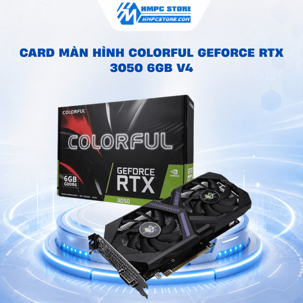 Card màn hình Colorful GeForce RTX 3050 6GB V4 | BH 36 tháng