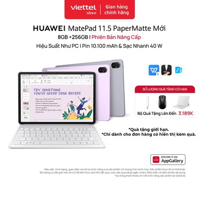 Máy tính bảng HUAWEI MatePad 11.5 PaperMatte Mới 8+256GB | Hiệu Suất Như PC | Pin 10.100 mAh | Sạc Nhanh 40W