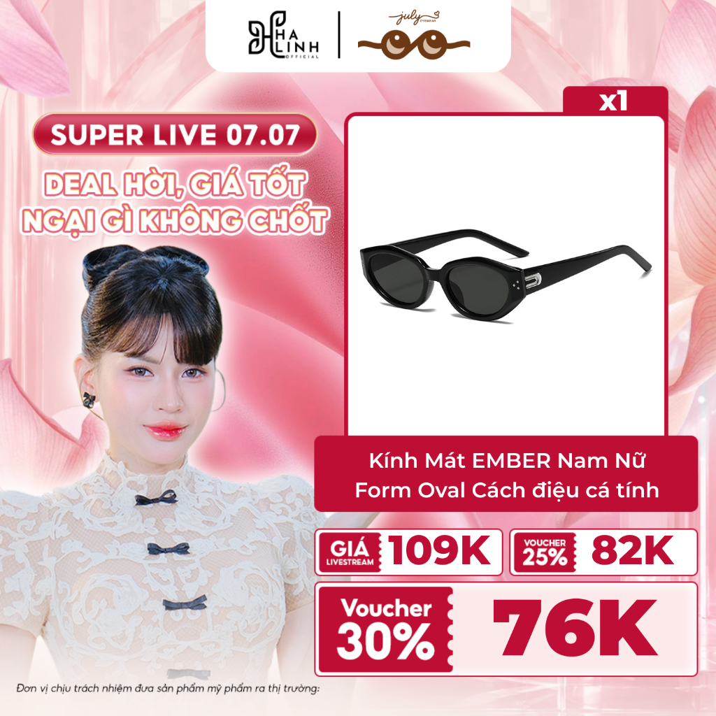 [Võ Hà Linh x Kính Mắt July] Kính Mát EMBER Nam Nữ Form Oval Cách điệu cá tính, gọn mặt Kính Râm Jul