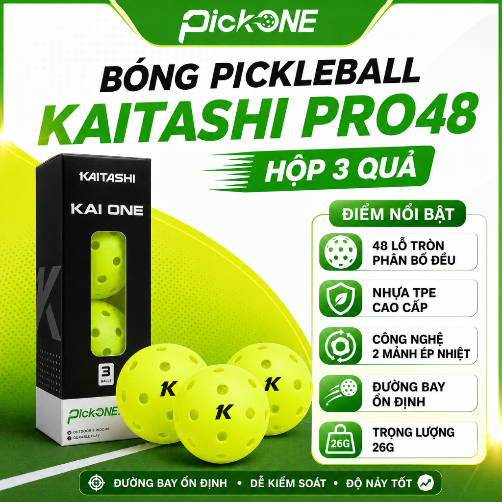 Bóng Pickleball KAITASHI Pro48 48 Lỗ Hộp 3 Quả |  Bóng Thi Đấu TPE Đường Bay Ổn Định