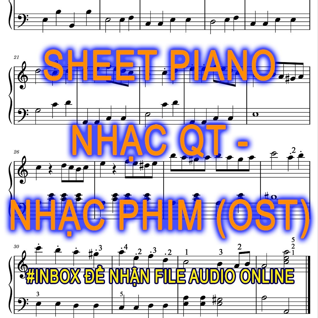 10 Sheet Piano Nhạc Phim Hay Nhất – Dễ Chơi, Cảm Âm Hay, Phù Hợp Cho Người muốn luyện tập nâng cao.