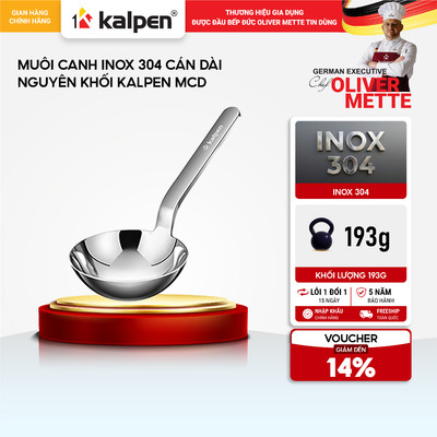 Muôi canh Inox 304 cán dài nguyên khối KALPEN MCD hàng chính hãng