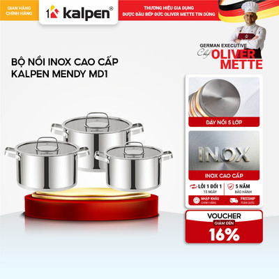 Bộ 3 nồi Inox 5 lớp đáy KALPEN MENDY MD1 16-20-24cm hàng chính hãng
