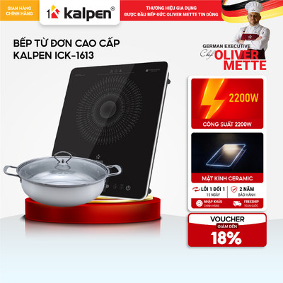 Bếp từ đơn KALPEN ICK-1613 2000W tặng nồi 28cm hàng chính hãng