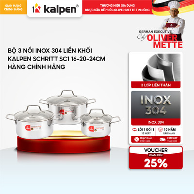 Bộ 3 nồi Inox 304 3 lớp đúc liền khối KALPEN SCHRITT SC1 size 16-20-24cm hàng chính hãng