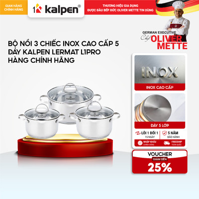 Bộ 3 nồi Inox 5 lớp đáy KALPEN LERMAT L1Pro 16-20-24cm hàng chính hãng