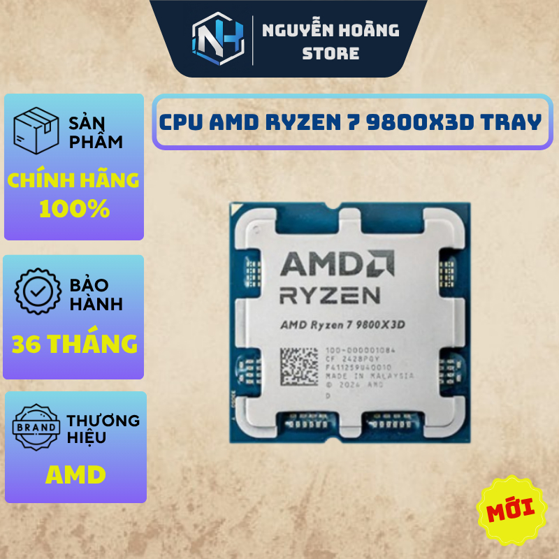 CPU AMD Ryzen 7 9800X3D TRAY - NEW BẢO HÀNH 36 THÁNG