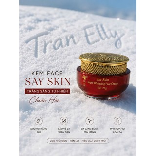 FACE SAY SKIN CHÍNH HÃNG ELLY WHITE HỖ TRỢ DƯỠNG TRẮNG DA MỜ THÂM XẠM