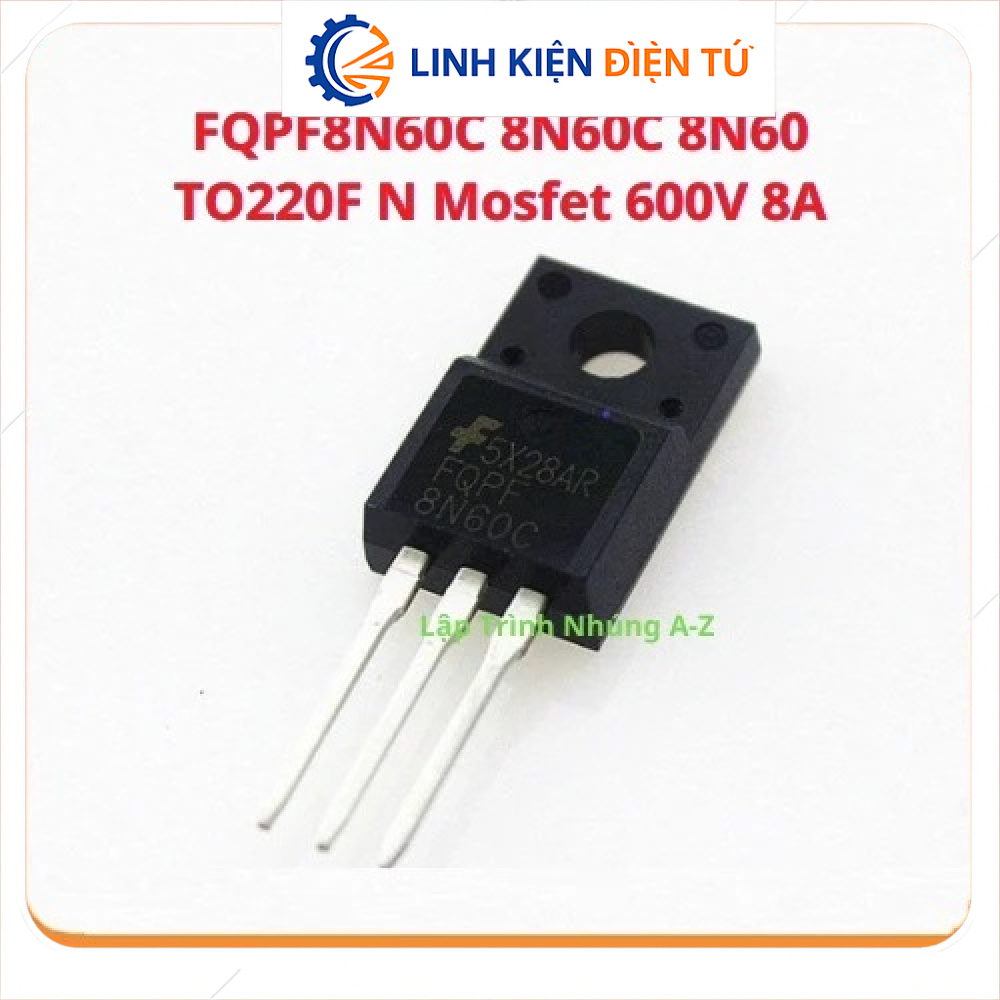 [Linh Kiện Điện Tử][G24] FQPF8N60C 8N60C 8N60 TO220F N Mosfet 600V 8A
