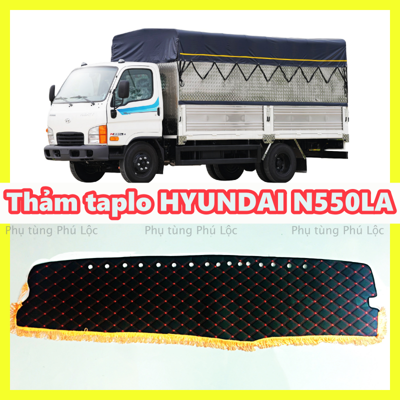 Thảm lót taplo HYUNDAI N550LA  2 tấn 6 loại nhung và da caro 6d cao cấp ( giá 1 cái)