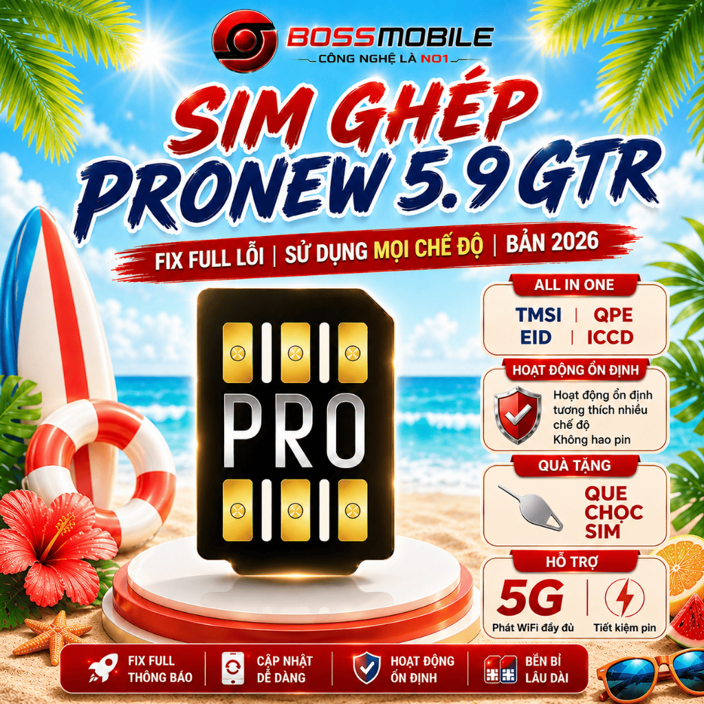 Sim Ghép iP Lock ProNew 5.9GTR- Fix Full Lỗi, Load IPCC, Ổn Định Cuộc Gọi (Hỗ trợ iP 6 - 16 Pro Max)