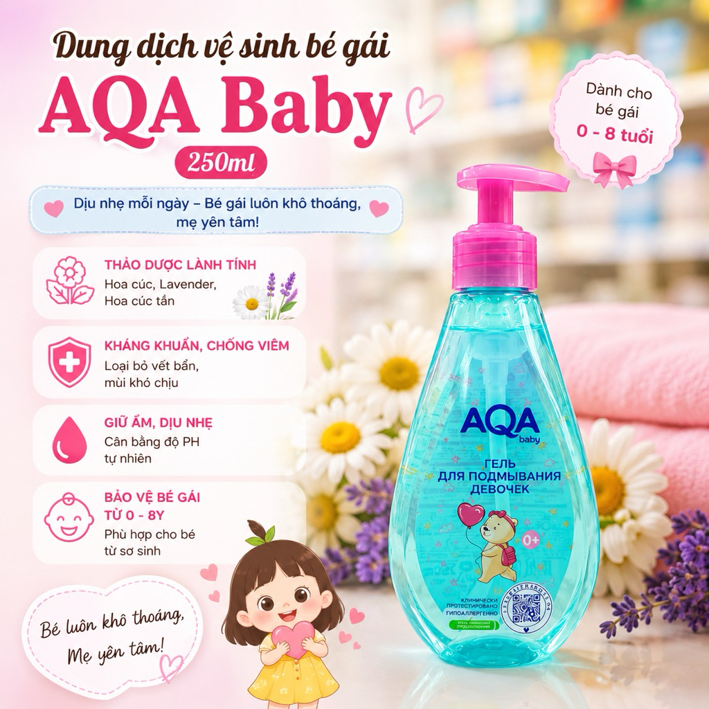 AQA BABY – DUNG DỊCH VỆ SINH DÀNH CHO BÉ GÁI 0–8 TUỔI