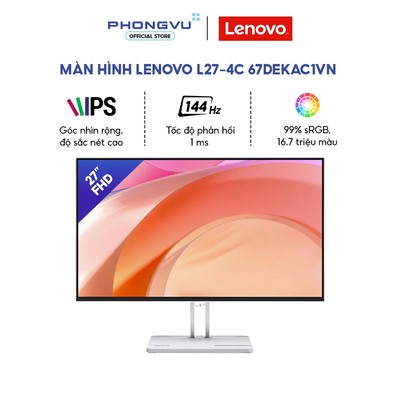 Màn Hình Lenovo L27-4C 67DEKAC1VN 27 Inch - FHD - 144Hz - 1ms - FreeSync - Loa Kép - BH 36 Tháng
