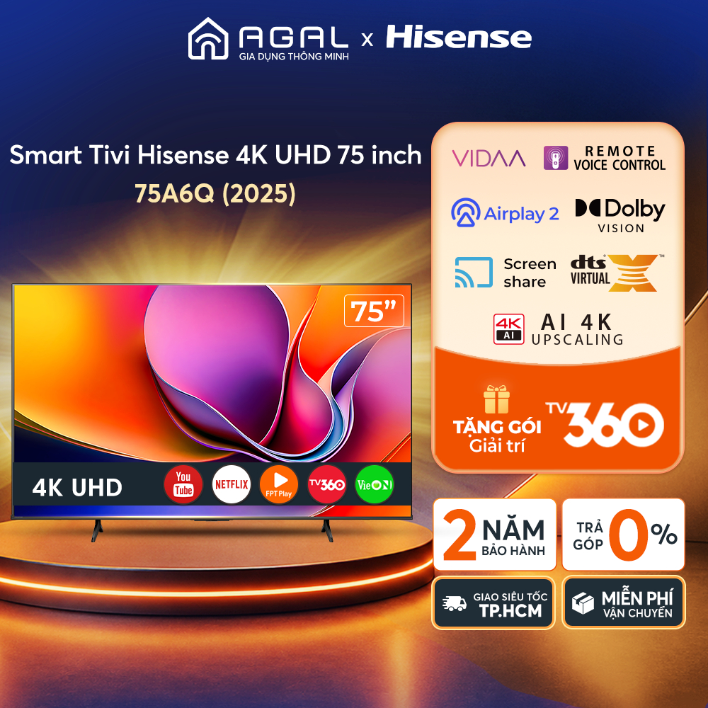 Smart Tivi Hisense 4K 75 inch 75A6Q, Trả góp 0%, Bảo hành 2 năm