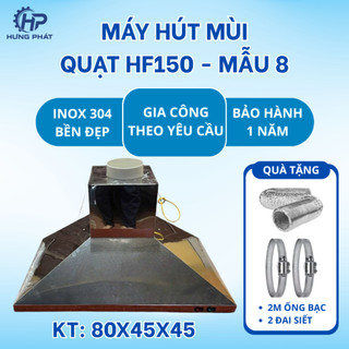 COMBO MÁY HÚT MÙI INOX 304 - 80CM + QUẠT HF150, Tặng 2m Ống Bạc + 2 Đai Siết- MẪU 8
