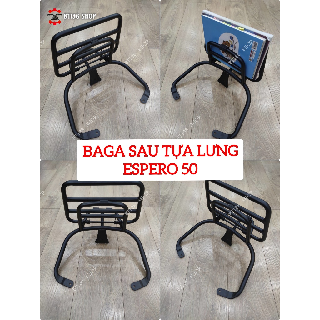 Baga Espero 50cc Tựa Lưng - Cản Tựa Espero 50cc