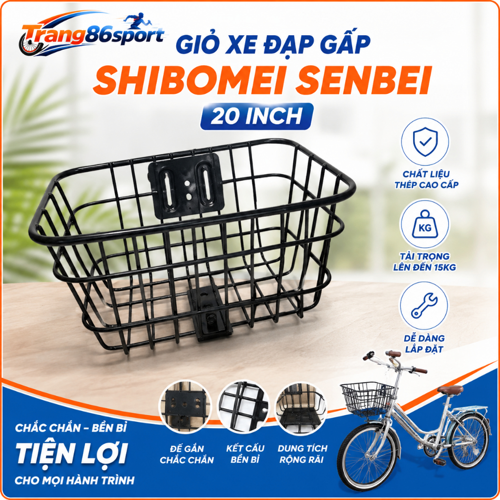 giỏ xe = chỉ phù hợp xe đạp gấp Shibomei Senbei 20inch