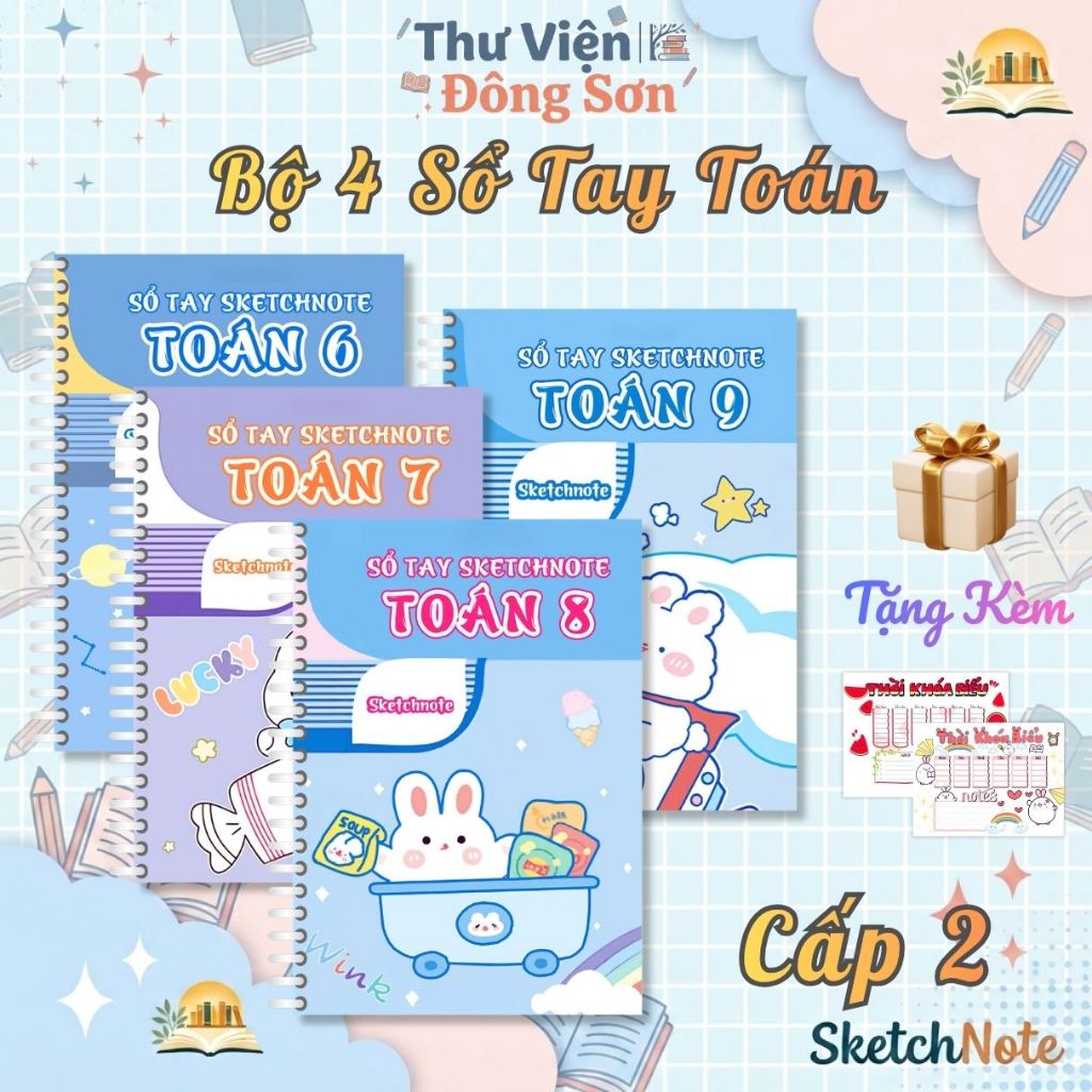 Bộ 4 Sổ Tay Toán THCS SketchNote | từ Lớp 6 đến Lớp 9 | Hiểu Nhanh – Nhớ Lâu – Chinh Phục Điểm Cao