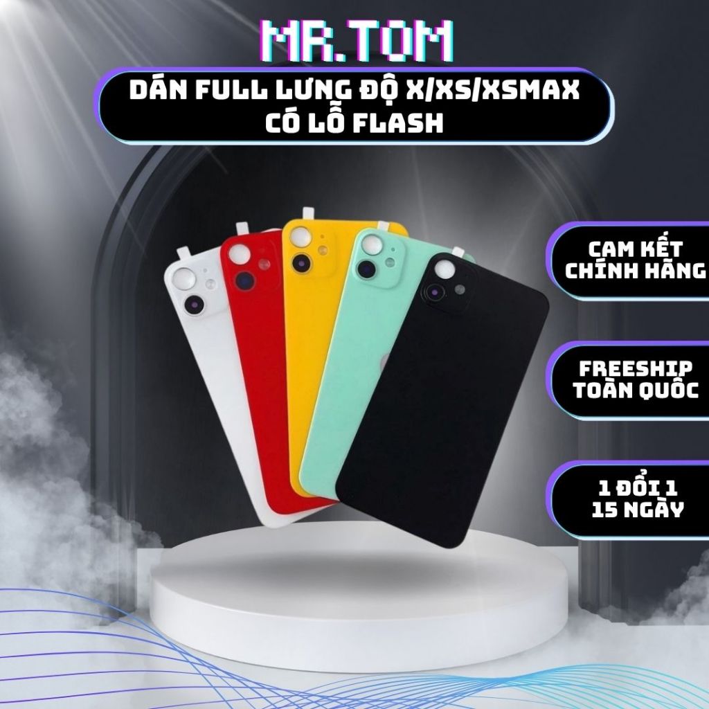 Dán Lưng Độ Full Mặt Sau có Flash từ X/Xr/XsMax lên 11Pro/11ProMax/13/13Pro/13ProMax