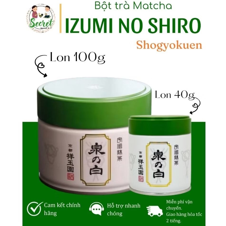 [FULL BOX] Bột trà Matcha Izumi no Shiro nội địa Nhật Bản - Shogyokuen - SECRET SHOP
