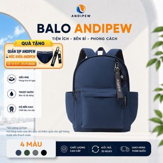 BALO ANDIPEW ĐA NĂNG TRƯỢT NƯỚC THOÁNG KHÍ-13,6 INCH&15,6 INCH [Tặng Quần sịp Brief và 01 Bộ Móc Khóa]