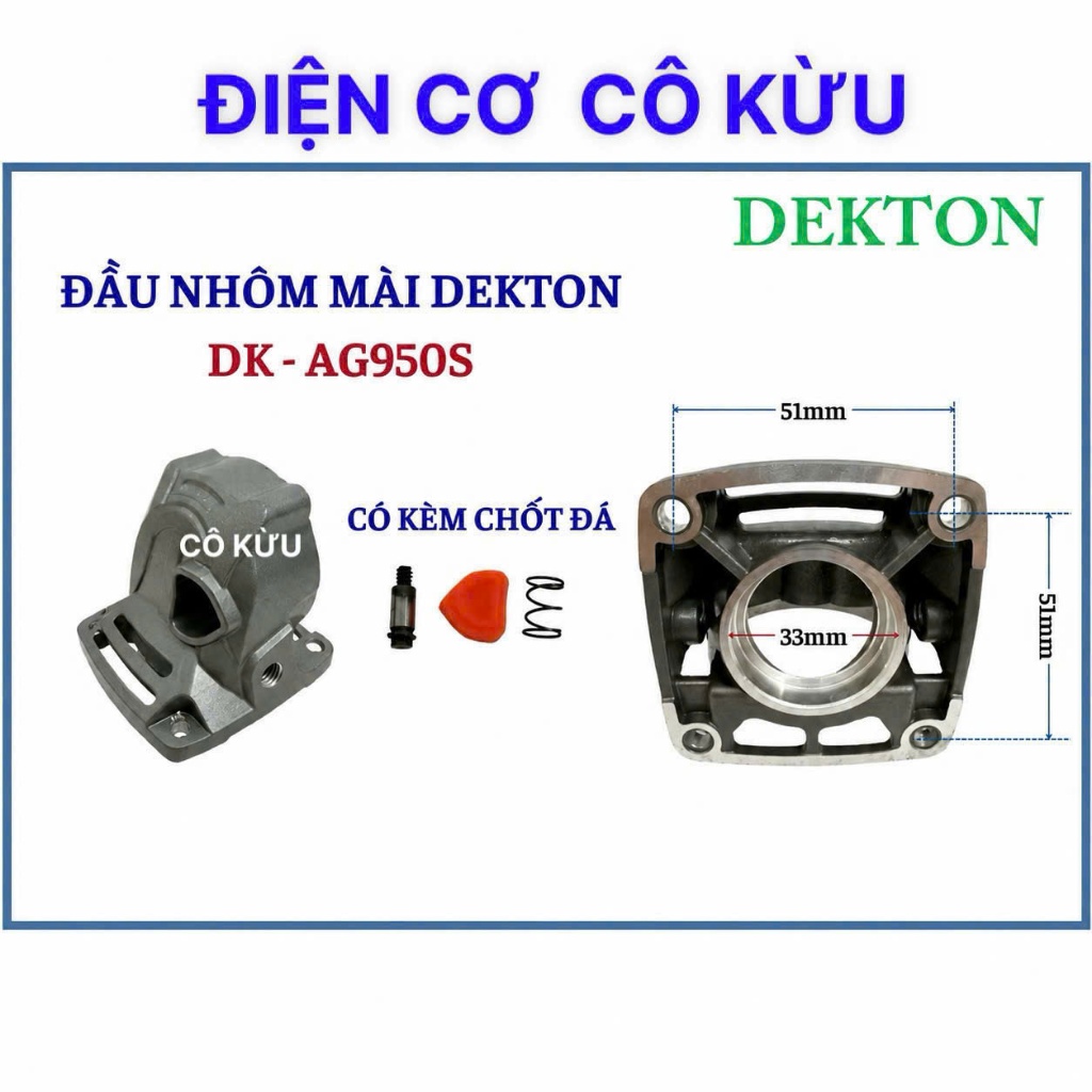 DEKTON 950S - ĐẦU NHÔM MÁY MÀI DEKTON MÃ AG950S.bak