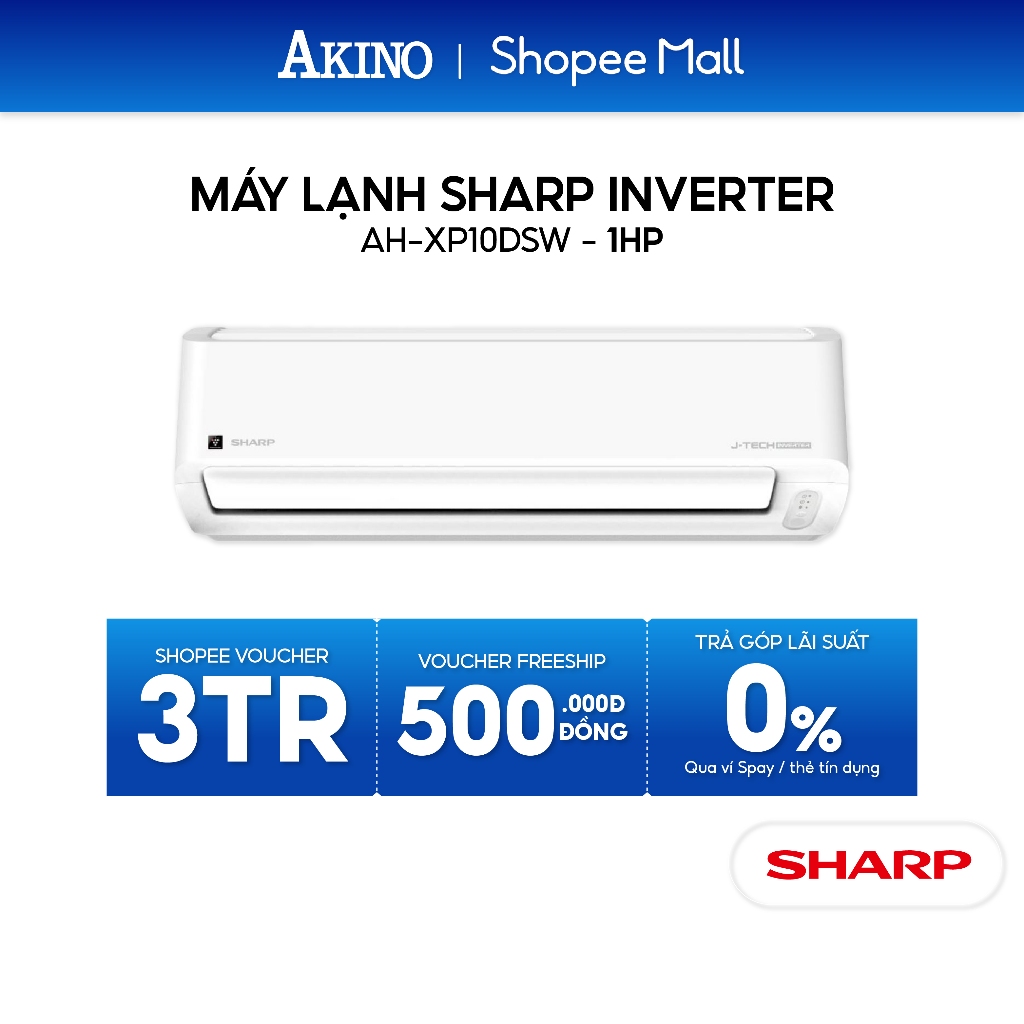 [Shopee - Lắp đặt 0Đ HN cũ & HCM] AH-XP10DSW I AH-XP13DSW I AH-XP18DSW Máy lạnh Sharp Inverter