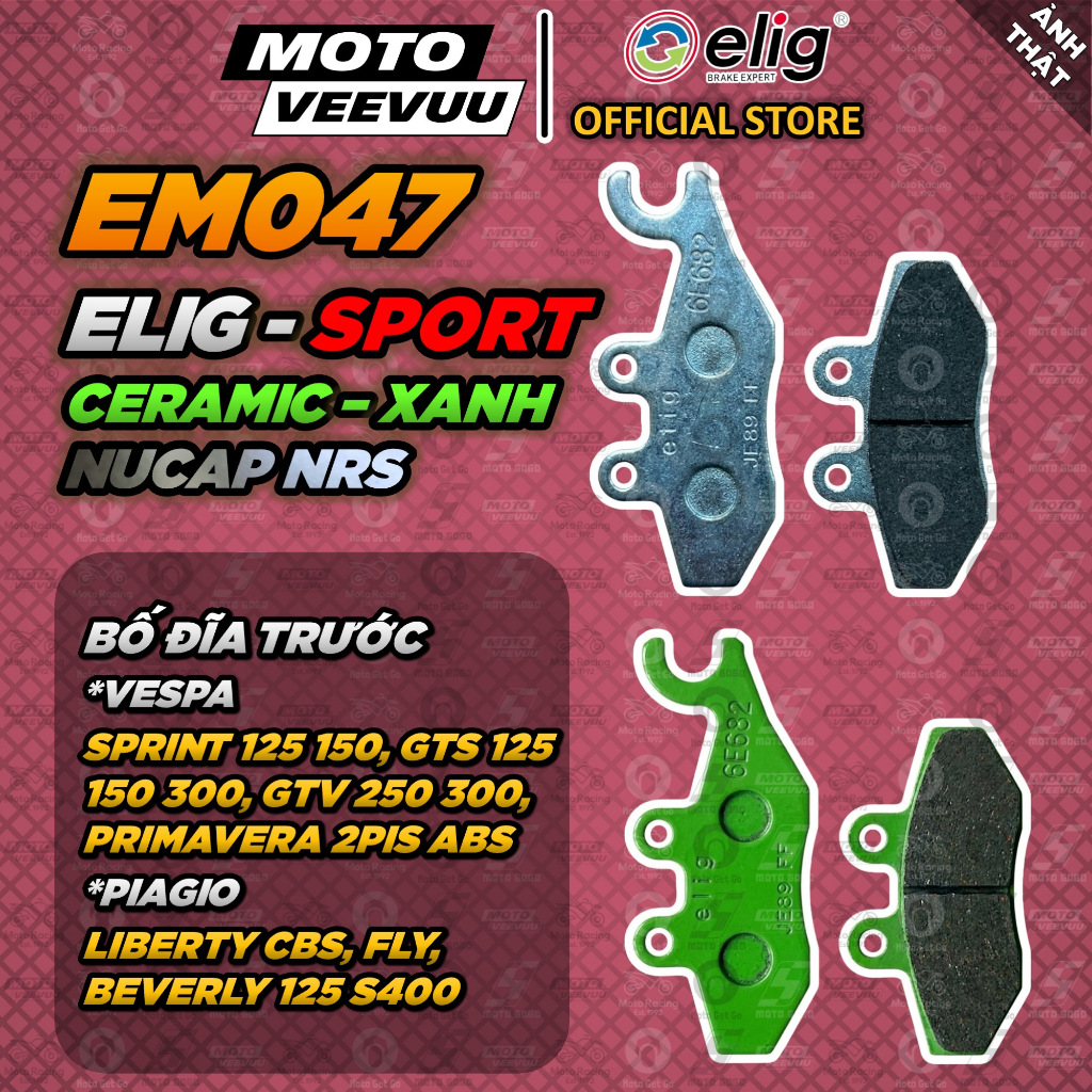 [MTVV] Bố thắng má phanh dĩa ELIG SPORTS NUCAP CERAMIC EM047 Dùng cho Fly Libterty Ves Sprint Ves Su