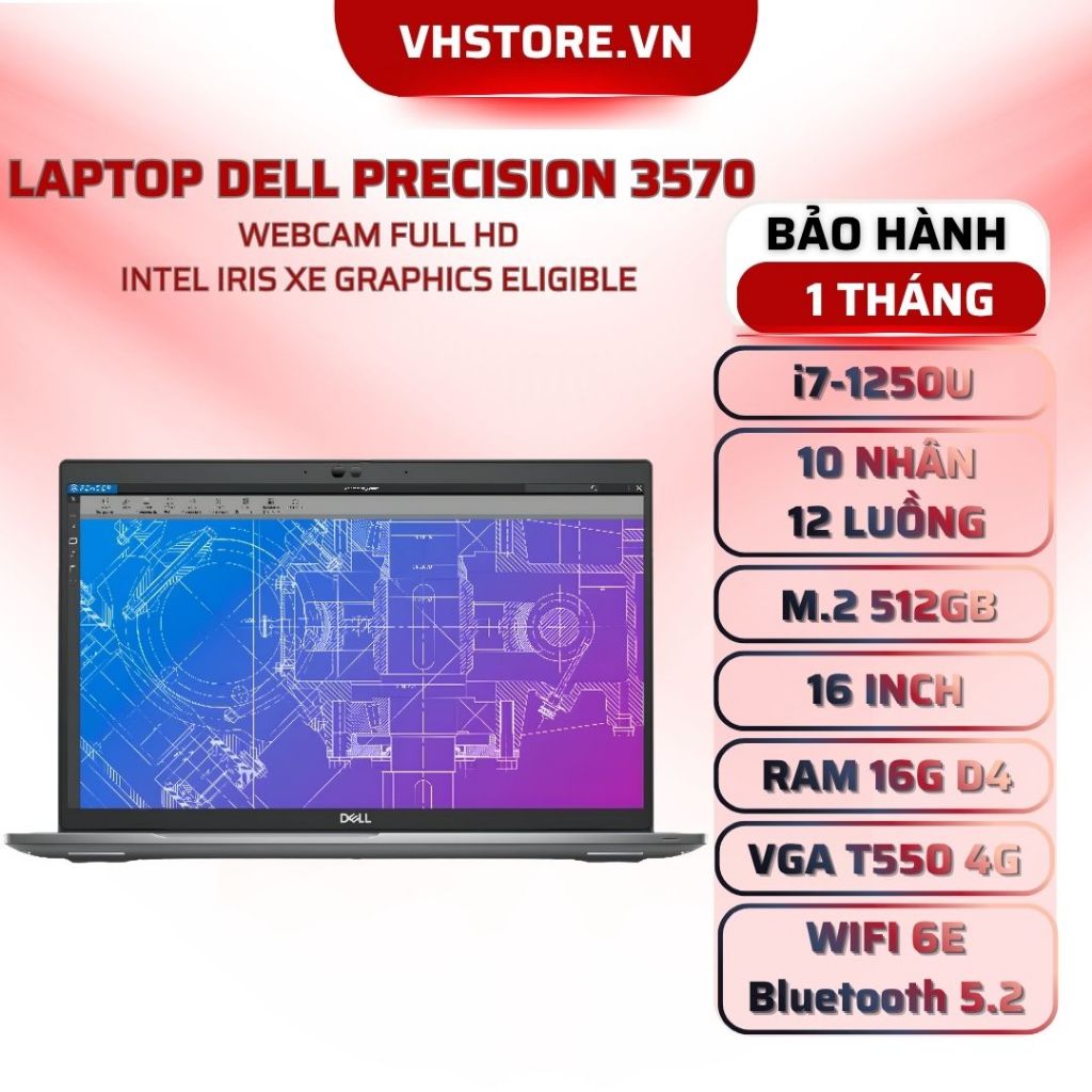 Laptop Dell Precision 3570 i7-1250U RAM16GB SSD512GB FHD 15.6 - BẢO HÀNH 1 THÁNG - VHSTORE