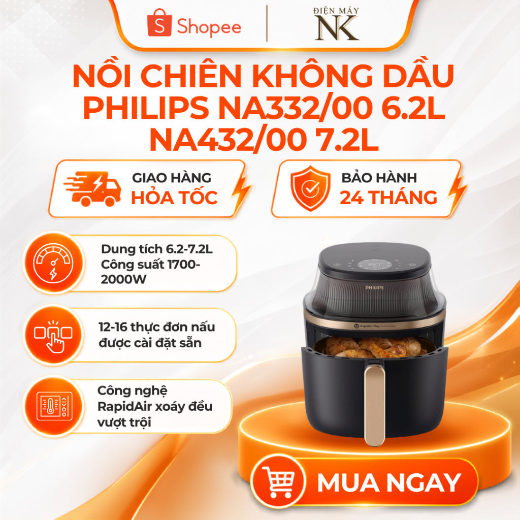 Nồi chiên không dầu Philips NA332/00 6.2 lít | NA342/00 7.2 lít - Bảo Hành 24 Tháng