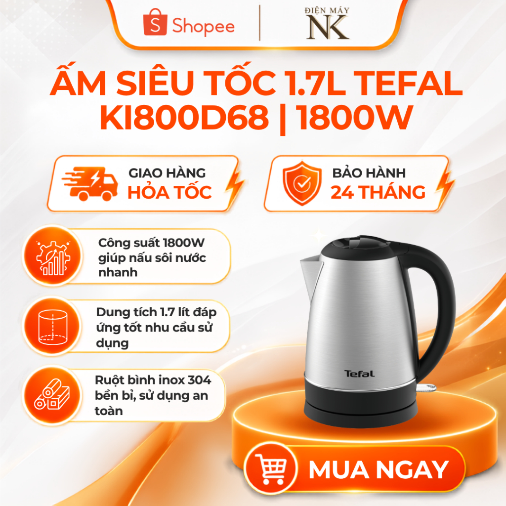 Bình đun / Ấm đun siêu tốc Tefal KI800D68 1.7L 1800W - Bảo Hành 24 Tháng