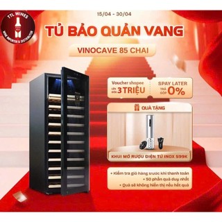 Tủ rượu vang, tủ bảo quản rượu vang Vinocave 85 chai máy nén, cửa kính trán viền. Bảo hành 14 tháng