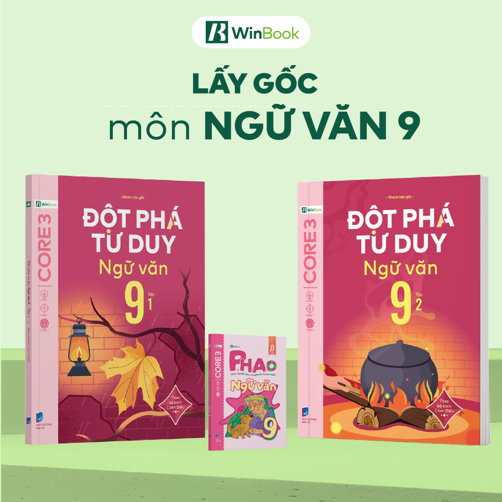 Bộ 3 Sách P.H.A.O Ngữ Văn Lớp 9 Và Đột Phá Tư Duy Ngữ Văn 9 (Tập 1, 2)  Ôn Thi Vào Lớp 10 | WinBook