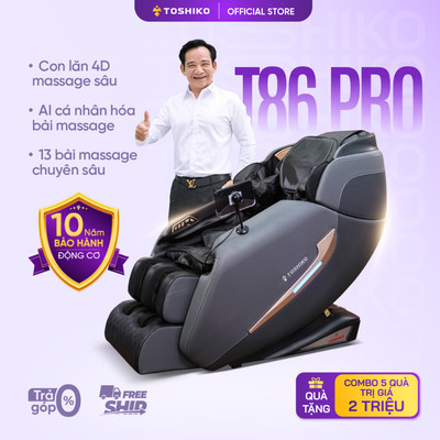 Ghế massage trị liệu toàn thân TOSHIKO T86 Pro công nghệ con lăn 4D giúp thư dãn tại nhà