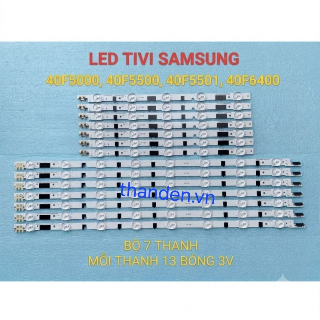 BỘ LED TIVI SAMSUNG 40F5000 40F5100 40F5501 40F5500 40F6400 MỚI 100%, BỘ 7 THANH 13 BÓNG