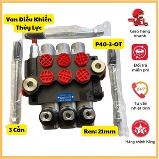 Van Điều Khiển Thủy Lực model P40-3-OT 3 Cần Ren 21mm Sử Dụng Trong Hệ Thống Thủy Lực