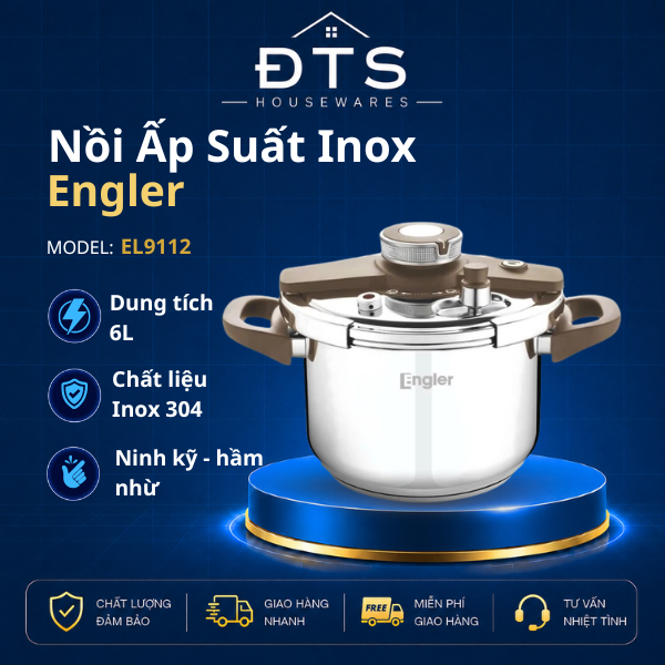 Nồi Áp Suất Inox Engler EL9112, Dung Tích 6L, Inox 304 Cao Cấp, Dùng Mọi Loại Bếp, BH 12 Tháng