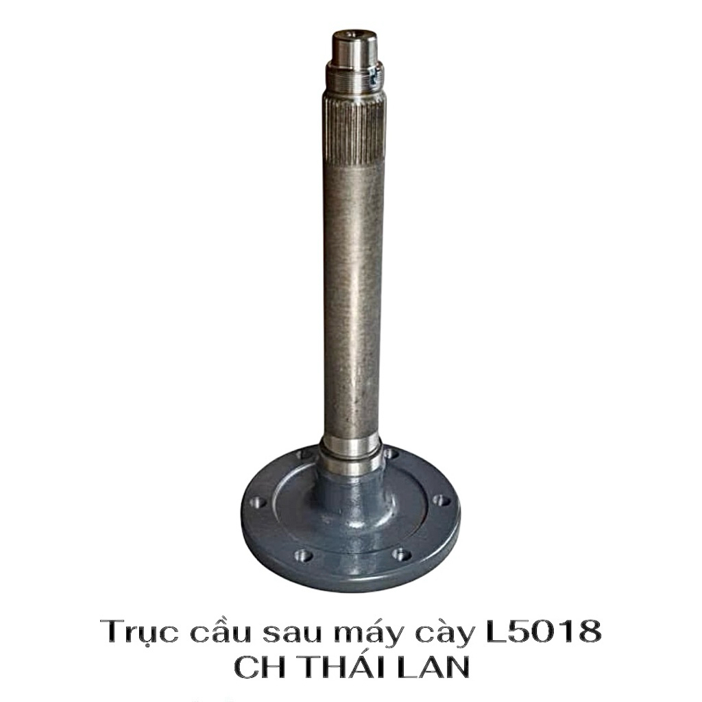 Trục cầu sau máy cày L5018, CH Thái