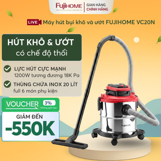 Máy hút và thổi bụi khô ướt Nhập Khẩu FUJIHOME công suất lớn cho gia đình công nghiệp dung tích lớn