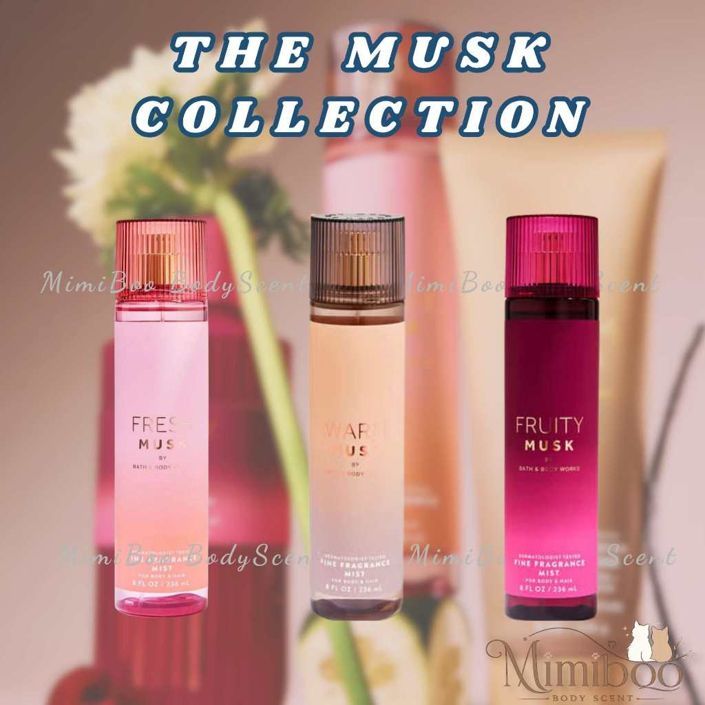 [ The Musk Collection ] Warm Musk| Fresh Musk| Fruity Musk - Xịt thơm Body Mist